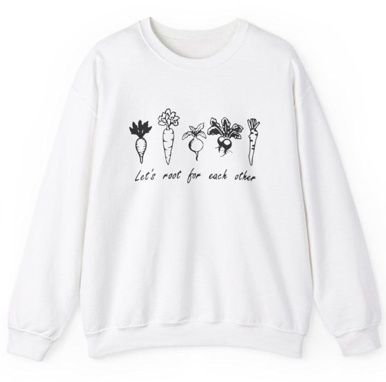 Let’s root for each other crew neck