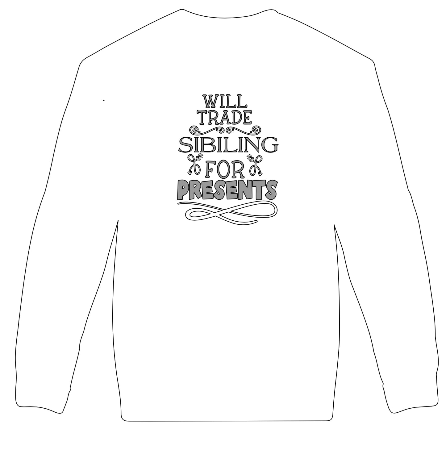 Tradsies? Sibling = more presents crew neck sweater