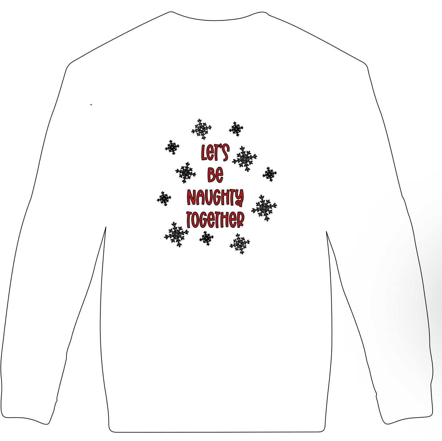 Let’s be naughty together adult crew neck