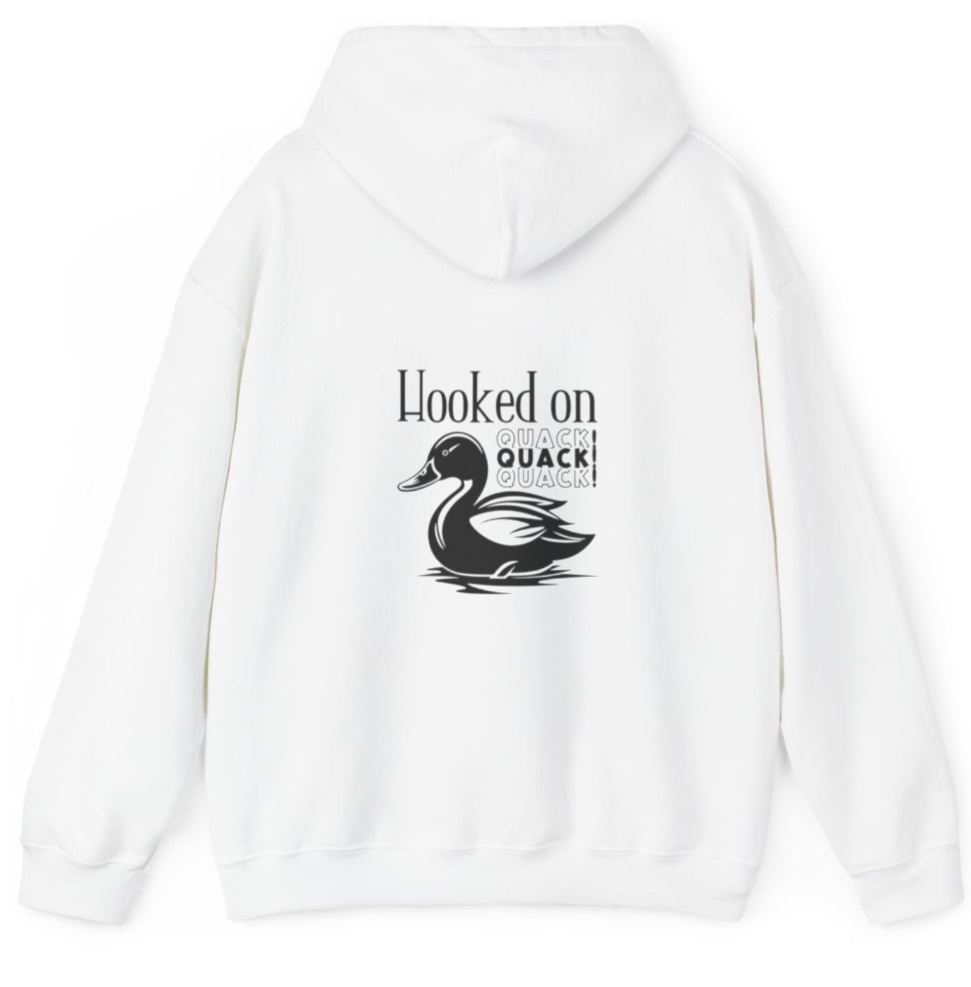 Hooked On quack hoodie
