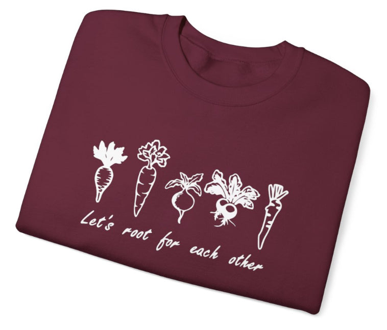 Let’s root for each other crew neck