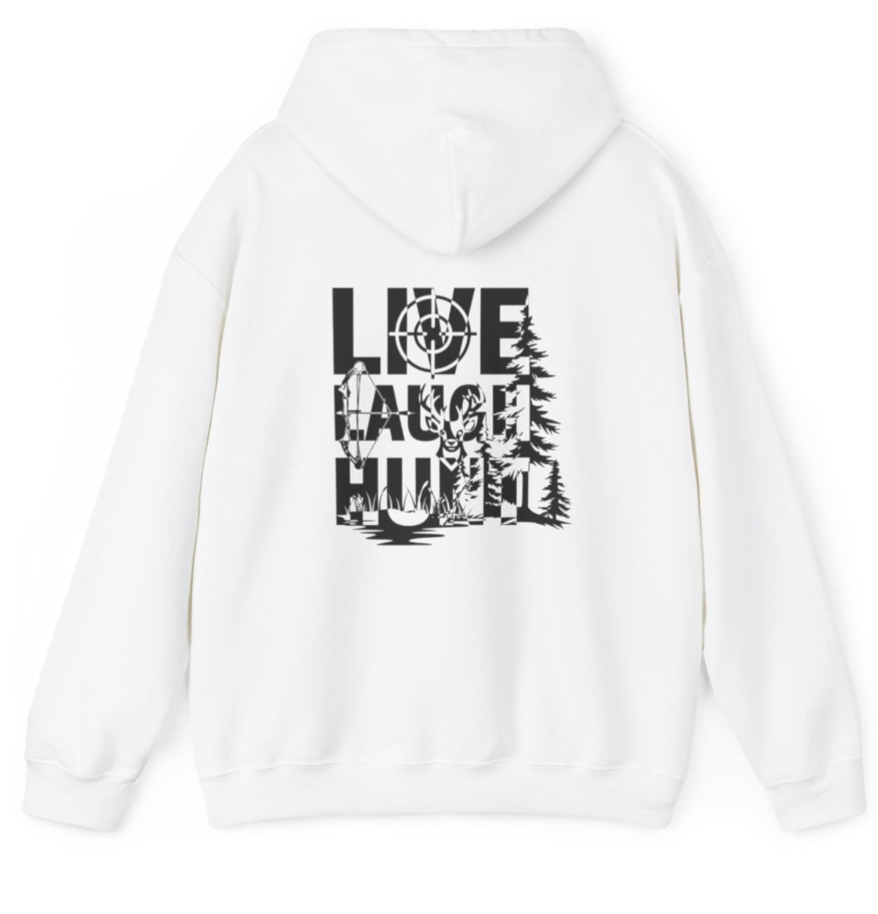 Live Laugh Hunt hoodie