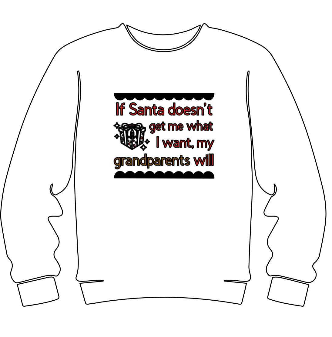 Who needs Santa? Ive got grandparents! youth crew neck