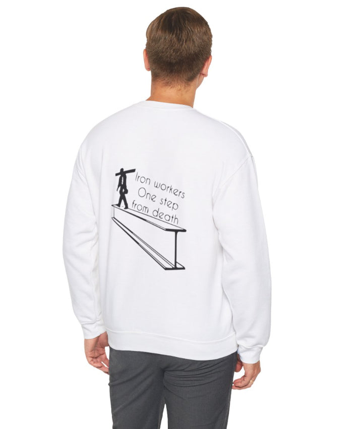 One step from death - Iron worker crew neck
