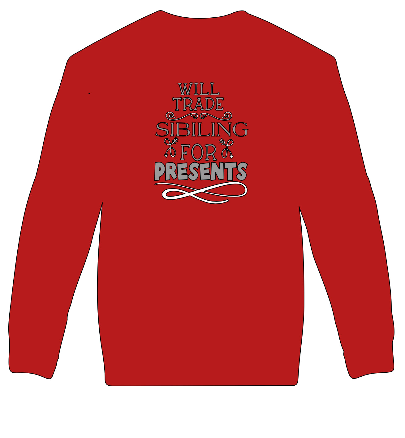 Tradsies? Sibling = more presents crew neck sweater