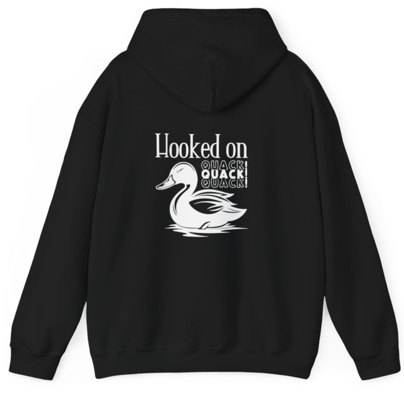 Hooked On quack hoodie