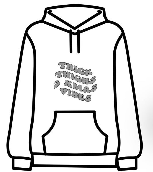 Thicker the thighs, the bigger xmas vibes adult hoodie