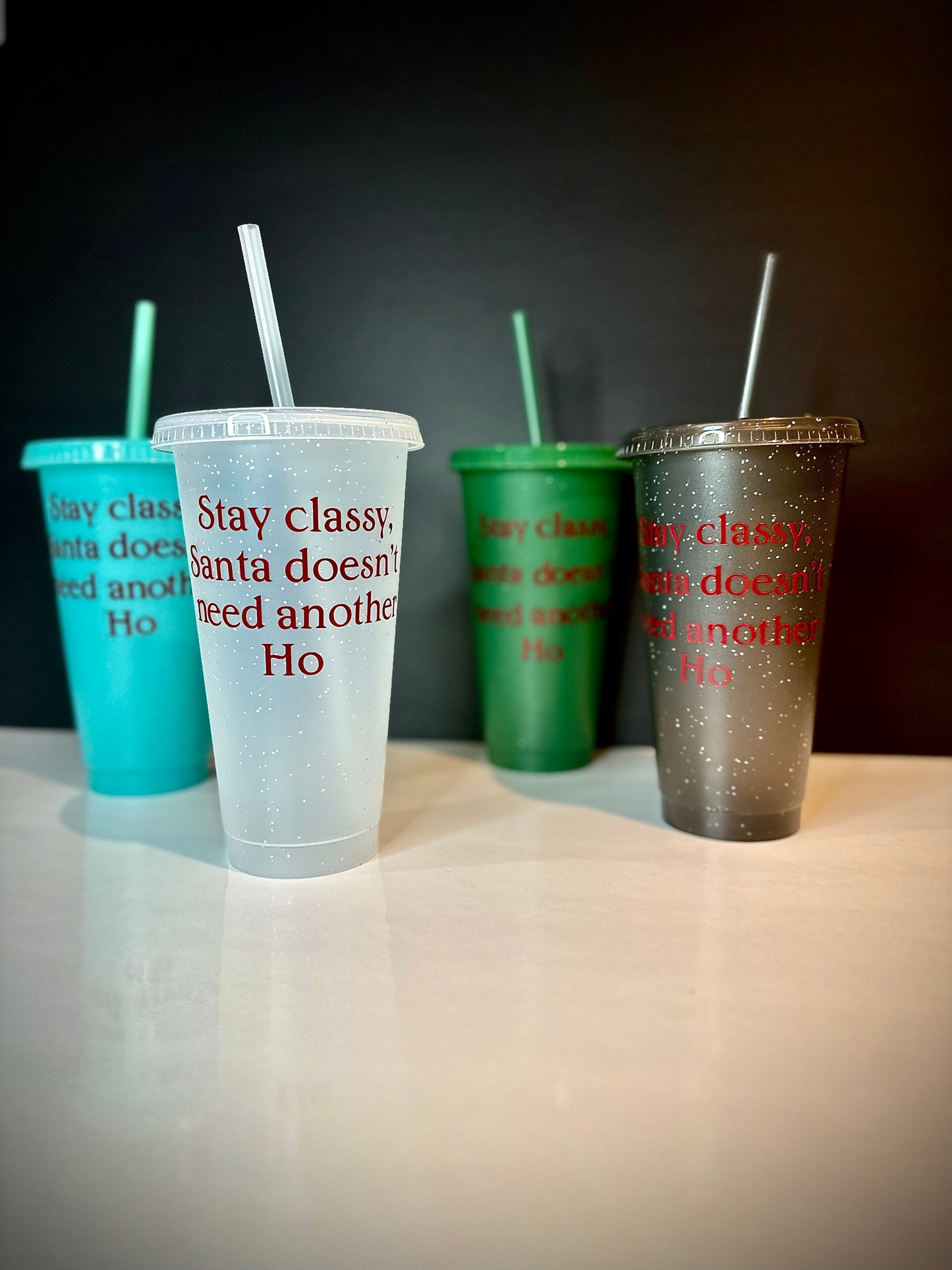 Stay classy cold cup!