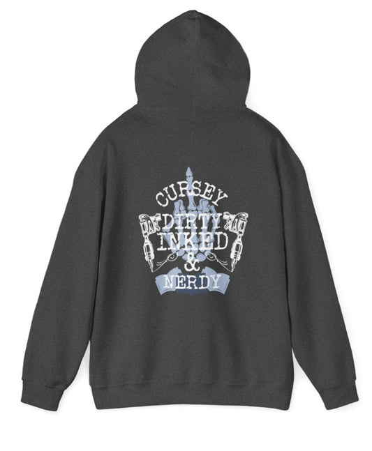 CURSEY DIRTY INKED & NERDY hoodie