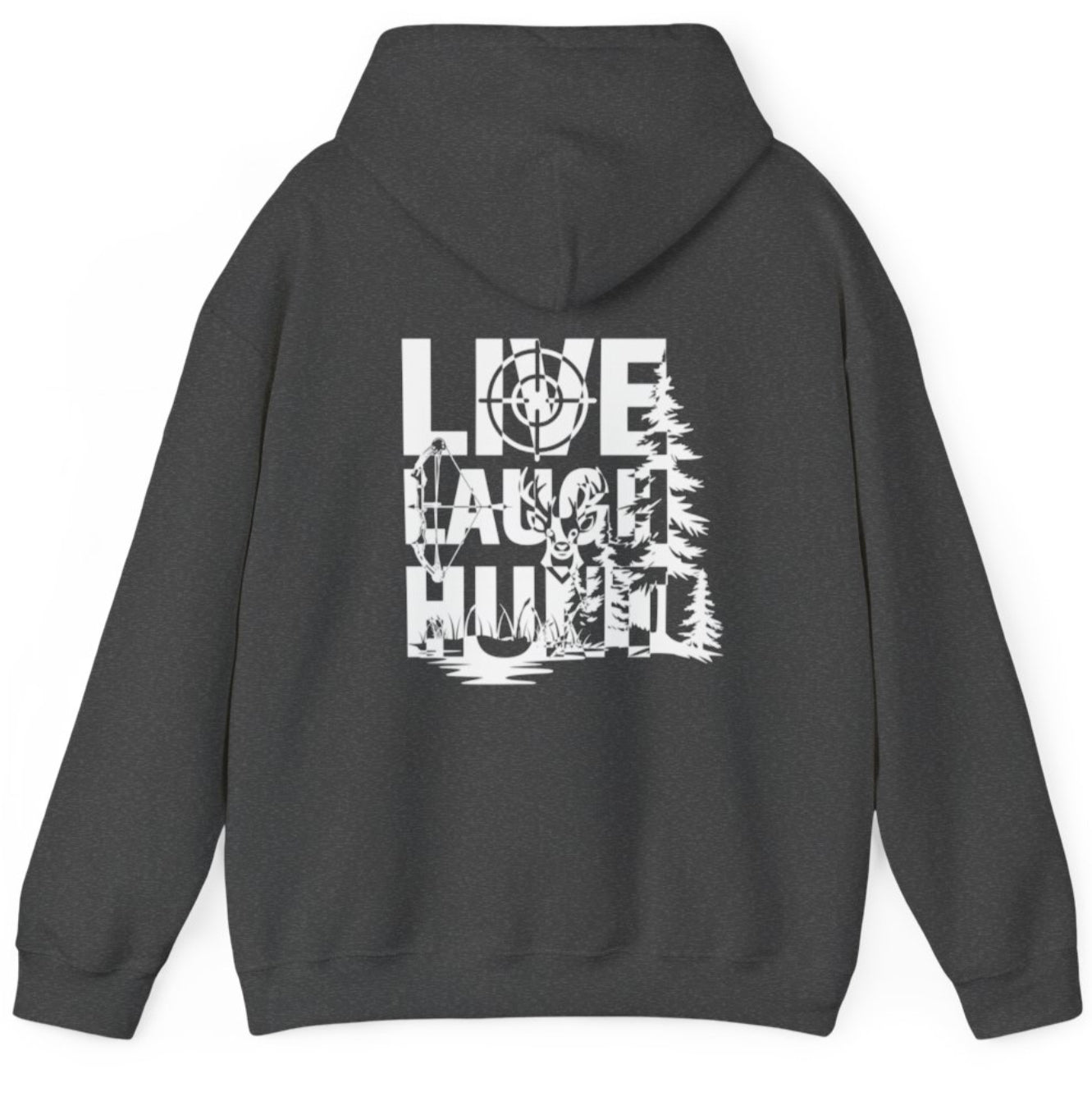 Live Laugh Hunt hoodie
