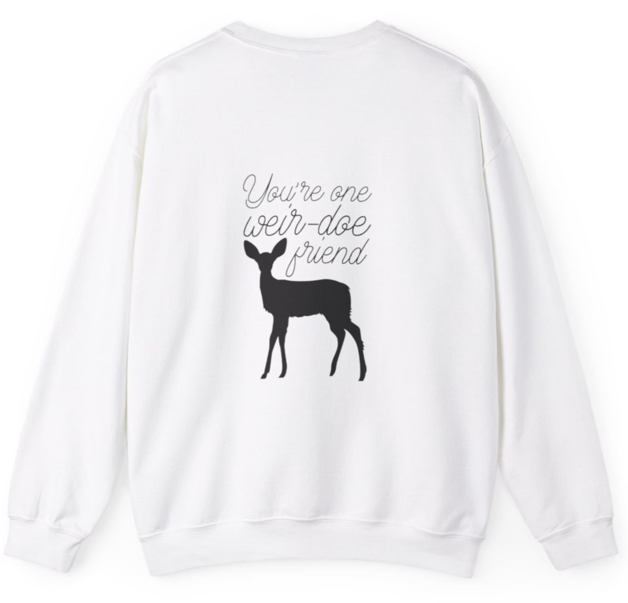Weird-Doe crew neck