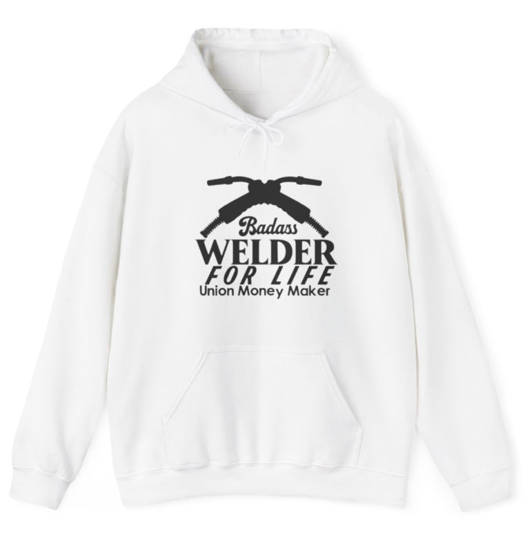 Bada$$ welder for life hoodie