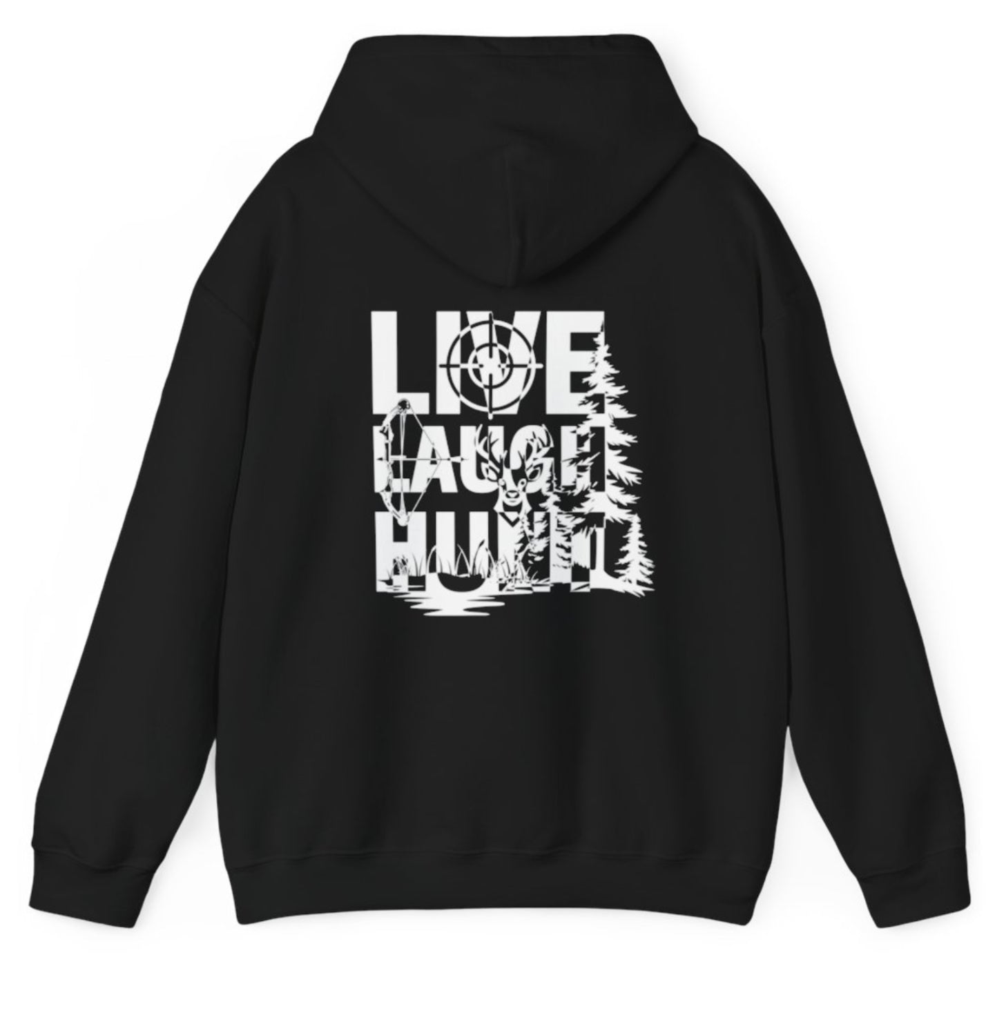 Live Laugh Hunt hoodie