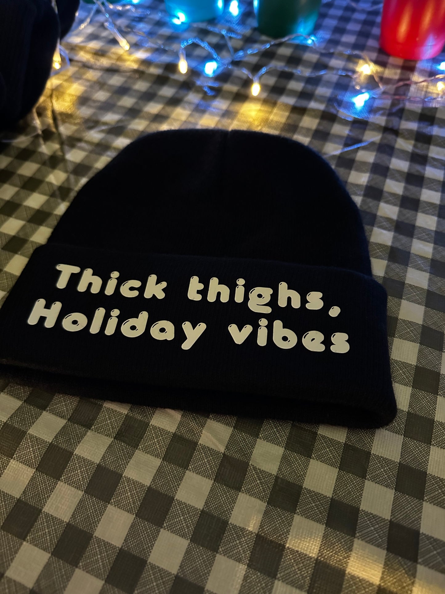 Thick thighs holiday vibes toque